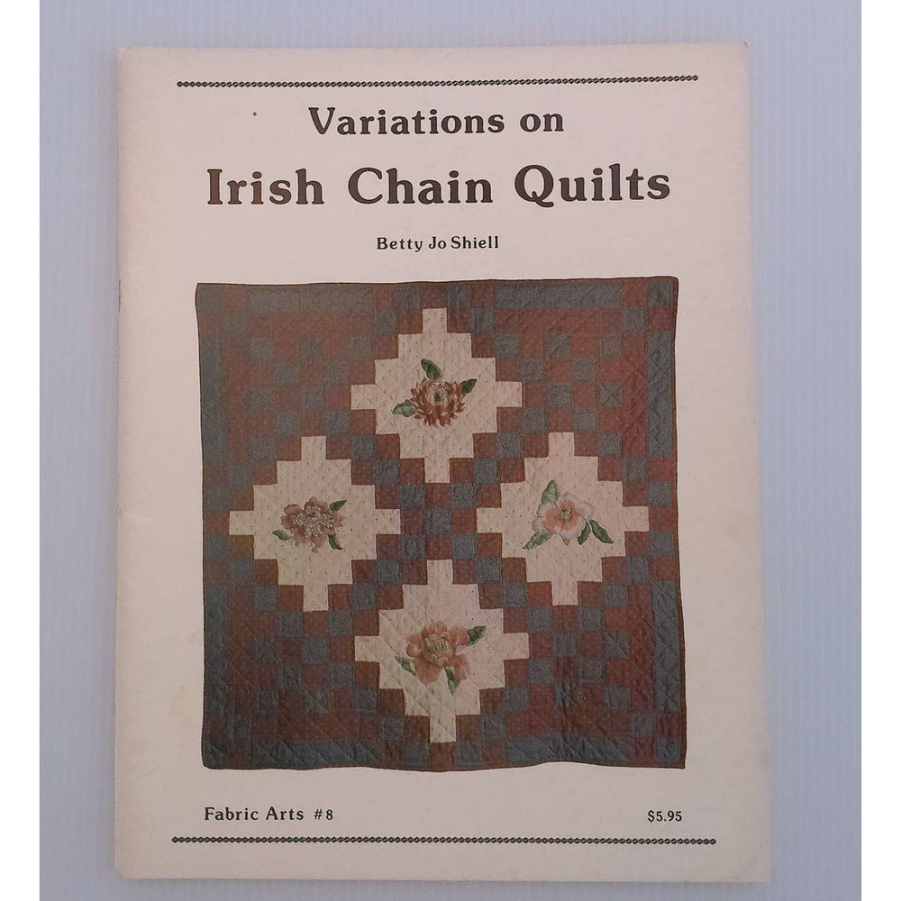 Variations on Irish Chain Quilts by Betty Jo Shiell #8